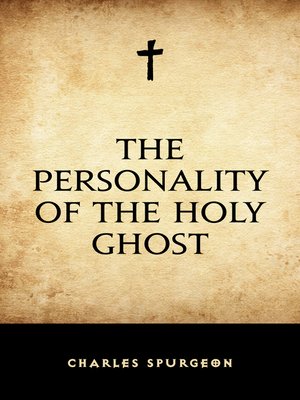 cover image of The Personality of the Holy Ghost